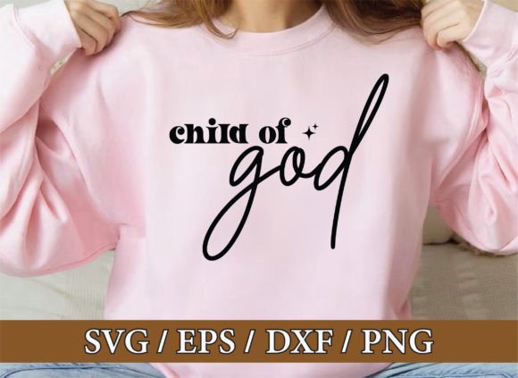 Child of God Christian Graphics & T-Shirt Designs