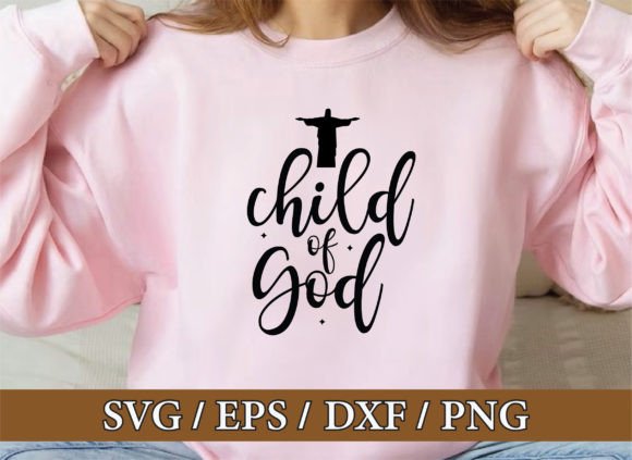 Child of God Svg Bundle: Graphics & T-Shirt Designs