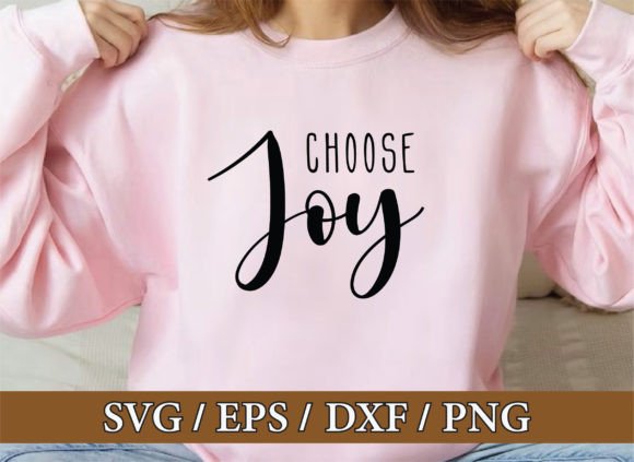 Choose Joy Svg: Christian Graphics & T-Shirt Designs