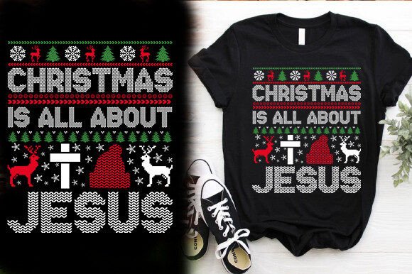 Christmas is All About Jesus Graphics & T-Shirt Designs
