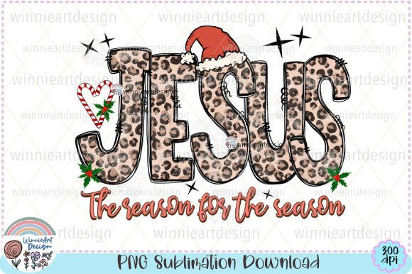 Jesus the Reason for the Season Xmas PNG Graphics