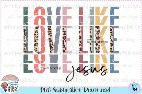 Love Like Jesus Christian Quote Retro Graphics