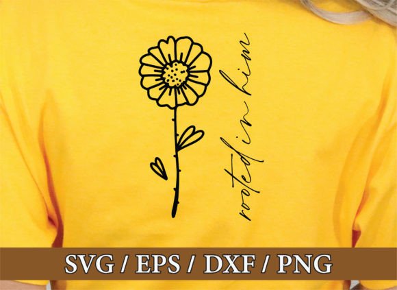 Rooted in Christ Svg: Graphics & T-Shirt Designs
